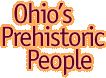 Ohio's Prehistoric People