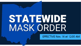 STATEWIDE MASK ORDER - EFFECTIVE Nov. 16 at 12:00 AM