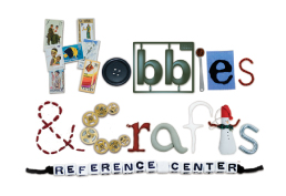 Hobbies and Crafts Reference Center